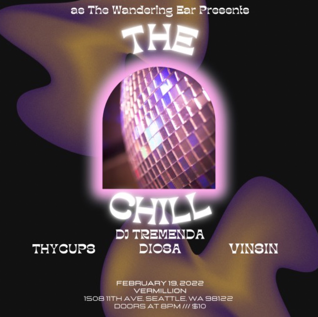 The Wandering Ear Presents: The Chill.