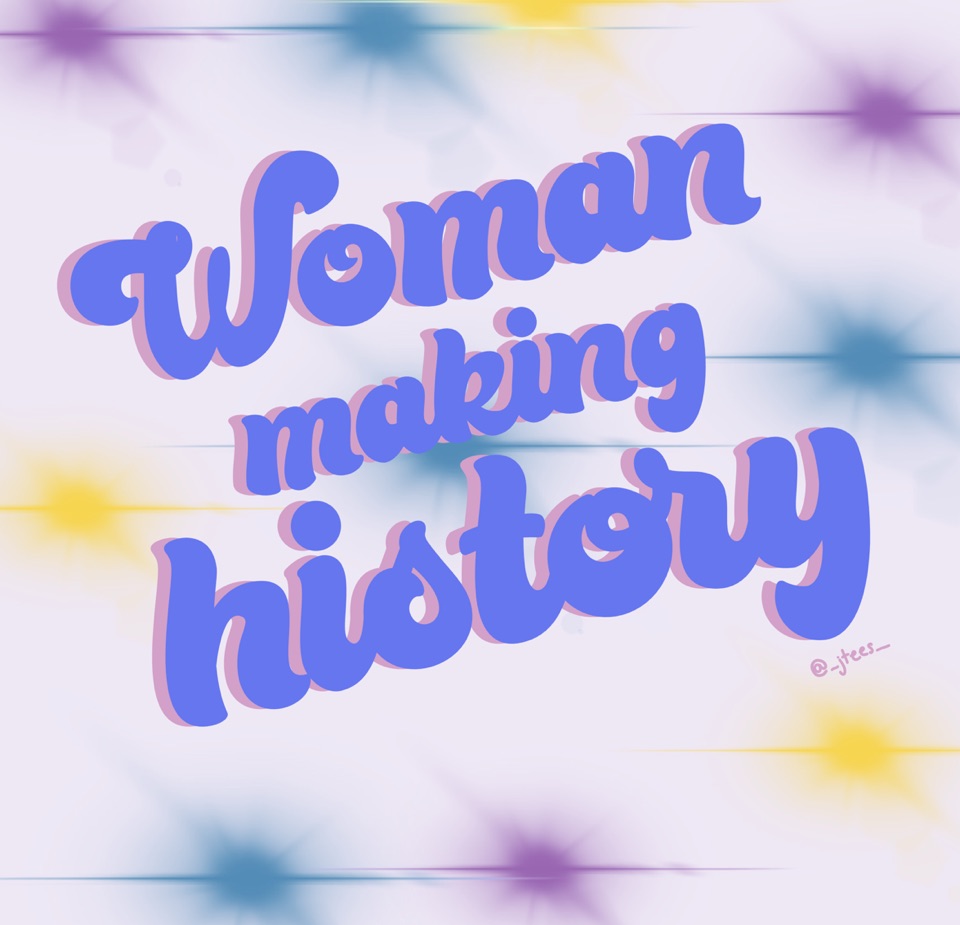 Mujer haciendo historia